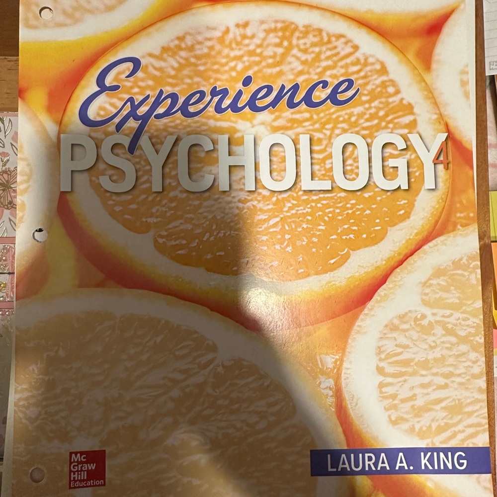 Experience Psychology Textbook by Laura A. King